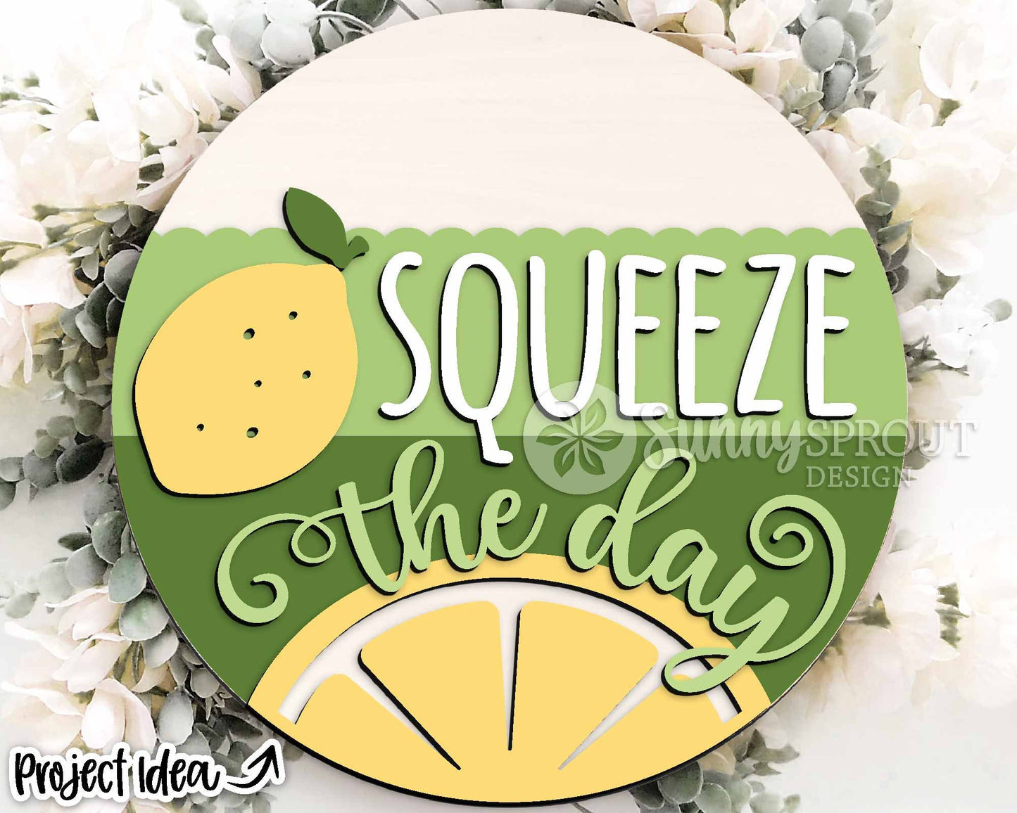 Squeeze the Day Lemon Sign, Digital Download, SVG Laser Cut File, Cricut, Summer Round Door Hanger Design