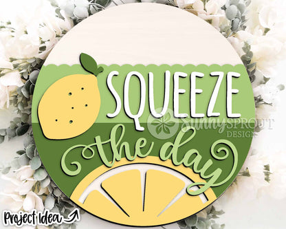 Squeeze the Day Lemon Sign, Digital Download, SVG Laser Cut File, Cricut, Summer Round Door Hanger Design