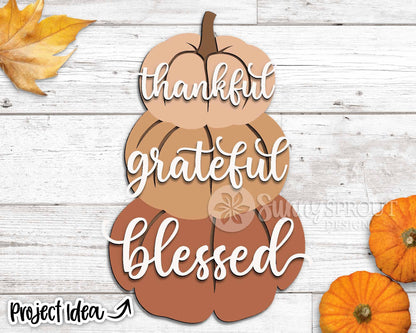 Thankful Grateful Blessed Pumpkin Sign, Digital Download, SVG Laser Cut File, Cricut, Farmhouse Thanksgiving Fall Door Hanger Design