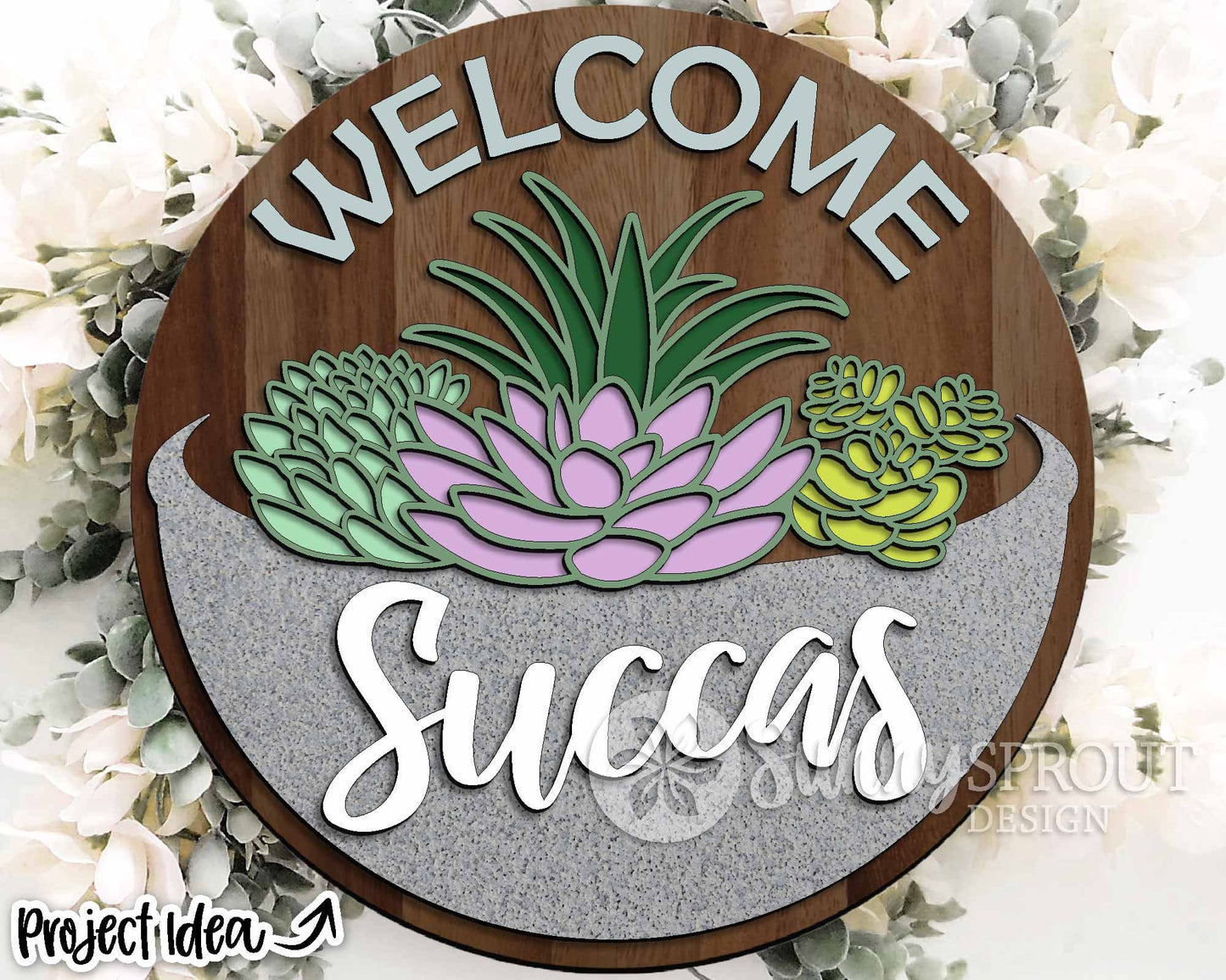 Welcome Succas Succulent Sign, Digital Download, SVG Laser Cut File, Cricut, Funny Sarcastic Round Door Hanger Design