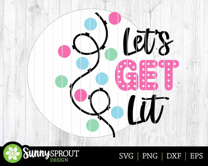 Let's Get Lit String Lights Sign, Digital Download, SVG Laser Cut File, Cricut, Round Door Hanger Design, Funny Christmas Decor