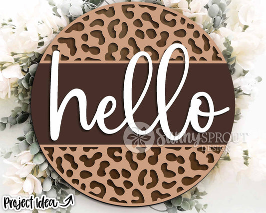 Hello Cheetah Print Sign, Digital Download, SVG Laser Cut File, Cricut, Animal Round Door Hanger Design