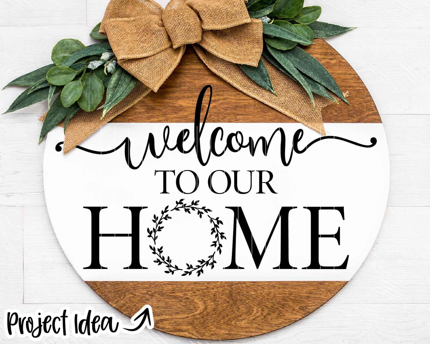 Welcome to Our Home Wreath SVG, Digital download, Cricut cut file, Silhouette, Round door hanger design