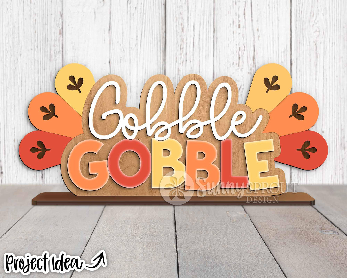 Gobble Gobble Turkey Feather Standing Sign, Digital Download, SVG Laser Cut File, Cricut, Thanksgiving Fall Decor Design