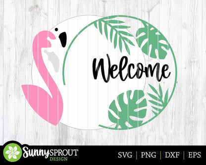 Welcome Flamingo Tropical Leaf Sign, Digital Download, SVG Laser Cut File, Cricut, Summer Round Door Hanger Design