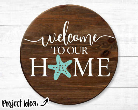 Welcome To Our Home Starfish SVG, Digital download, Cricut cut file, Silhouette, Beach house door sign design