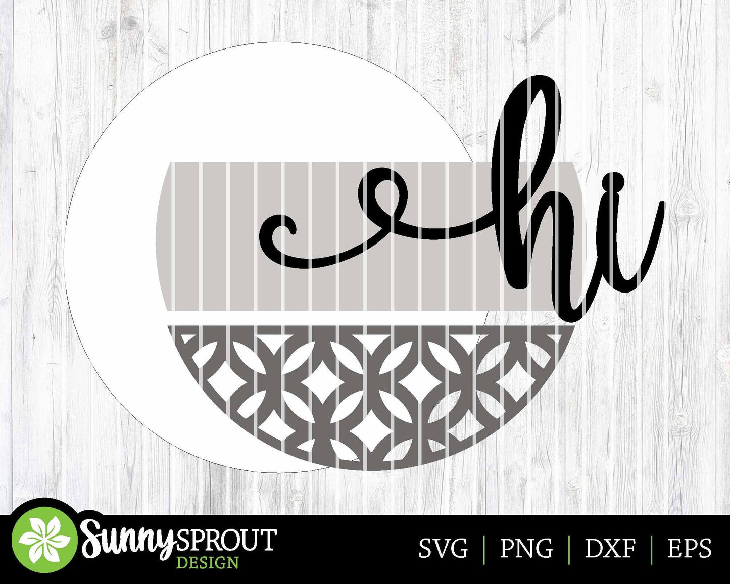 Hi Modern Geometric Sign, Digital Download, SVG Laser Cut File, Cricut, Farmhouse Round Door Hanger Design