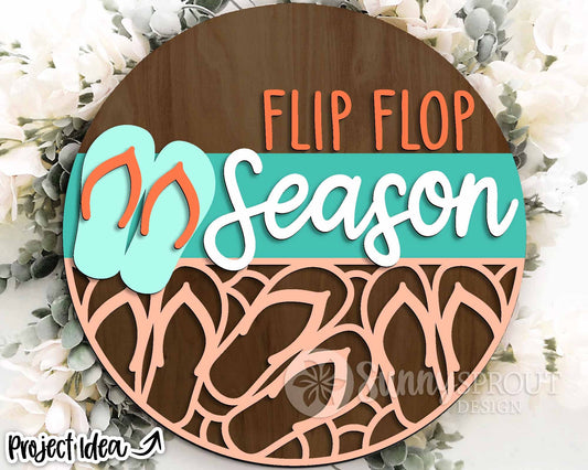 Flip Flop Season Summer Sign, Digital Download, SVG Laser Cut File, Cricut, Summer Beach Round Door Hanger Design