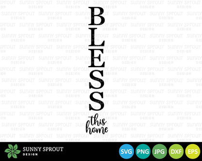 Bless This Home Porch Sign SVG, Digital Dowload, Cricut Cut File, Silhouette, Welcome Door Leaner Design