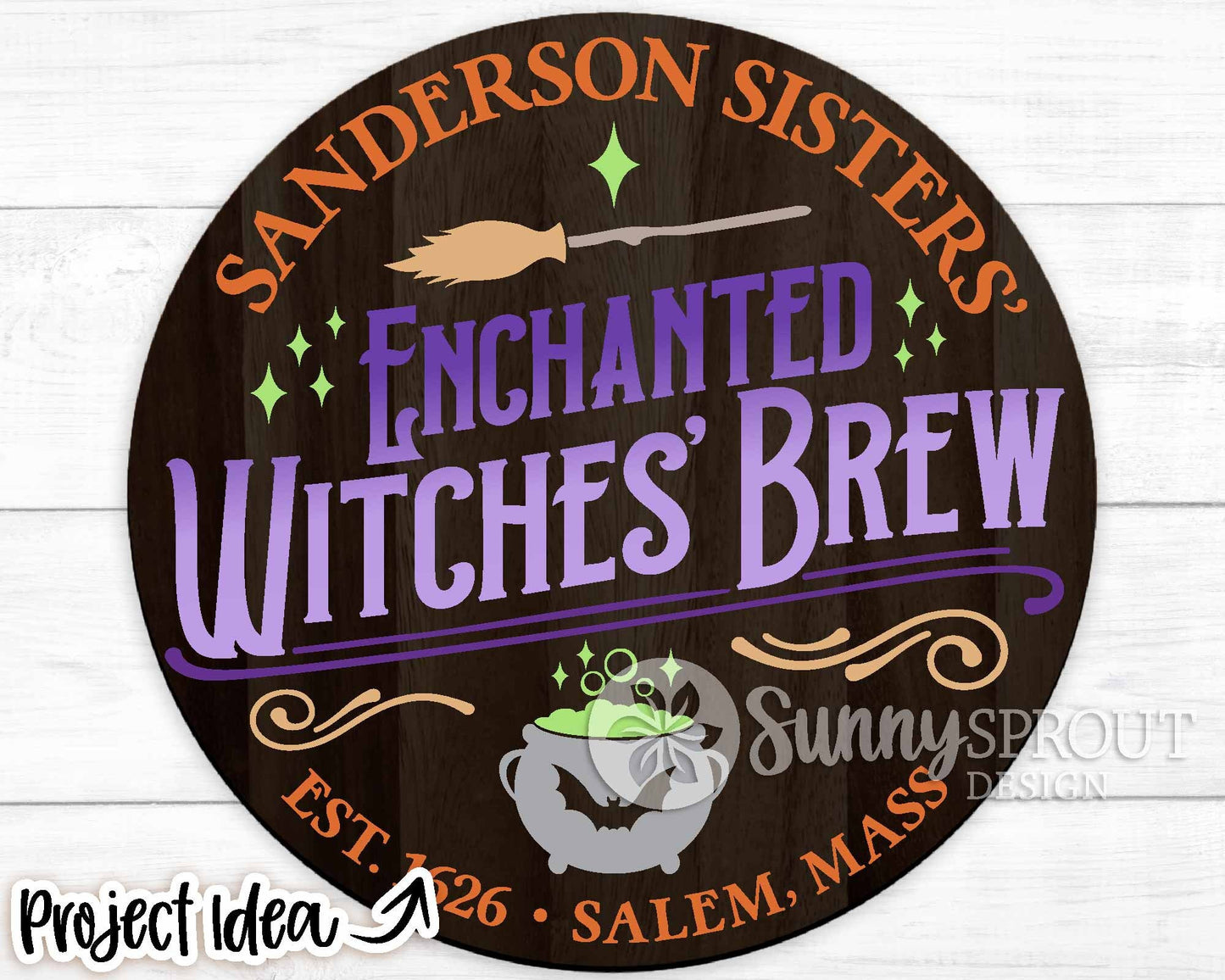 Sanderson Sisters Enchanted Witches Brew SVG, Cricut cut file, Silhouette, Round door sign design, Halloween decor