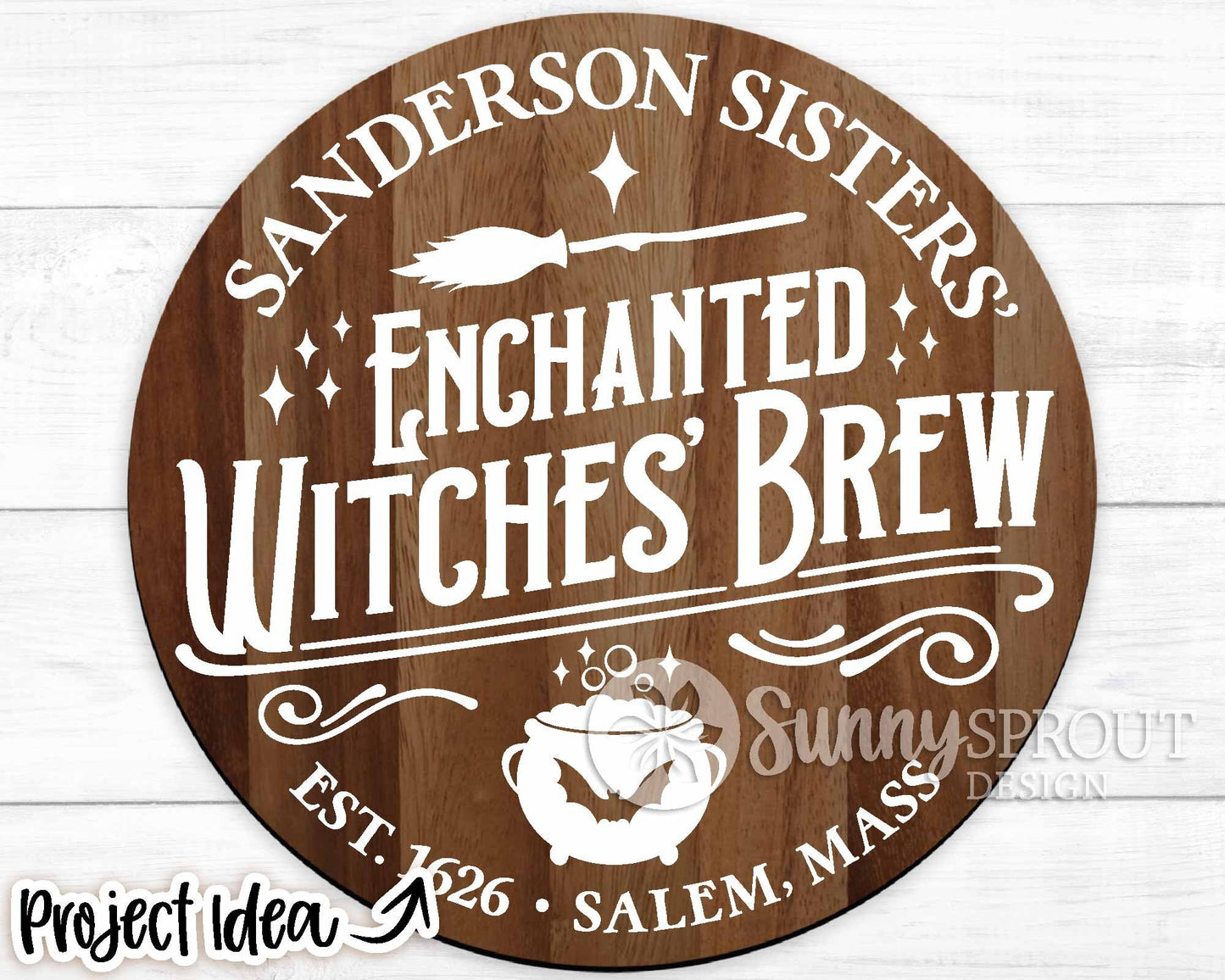 Sanderson Sisters Enchanted Witches Brew SVG, Cricut cut file, Silhouette, Round door sign design, Halloween decor