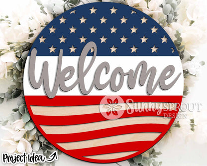 Welcome American Flag Sign, Digital Download, SVG Laser Cut File, Cricut, Round Door Hanger Design, Patriotic 4th of July Decor