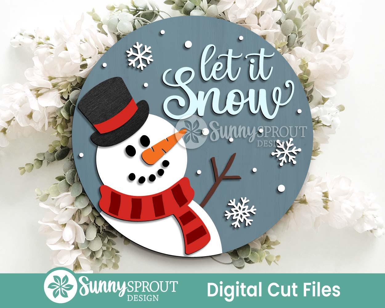 Let It Snow Snowman Sign, Round door hanger svg, Christmas holiday sign, Glowforge laser cut file, Cricut, Winter decor