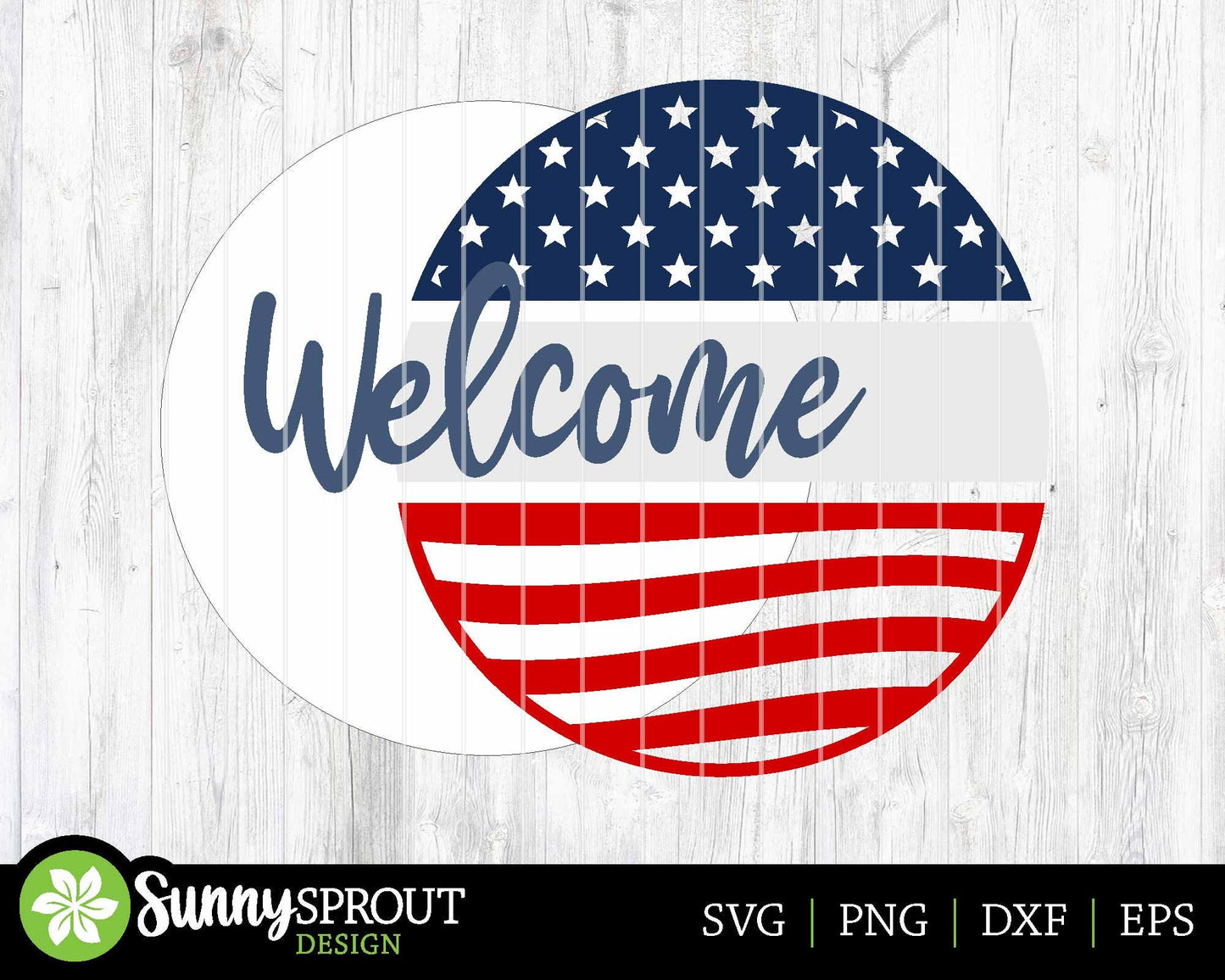 Welcome American Flag Sign, Digital Download, SVG Laser Cut File, Cricut, Round Door Hanger Design, Patriotic 4th of July Decor