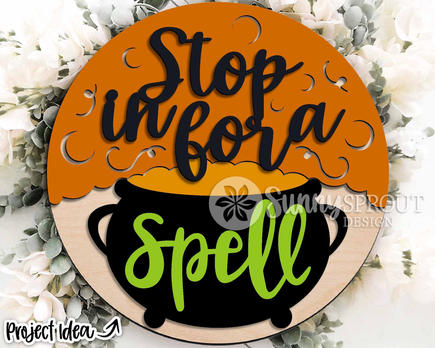 Stop In For A Spell Witch Cauldron Sign, Digital Download, SVG Laser Cut File, Cricut, Round Halloween Door Hanger Design