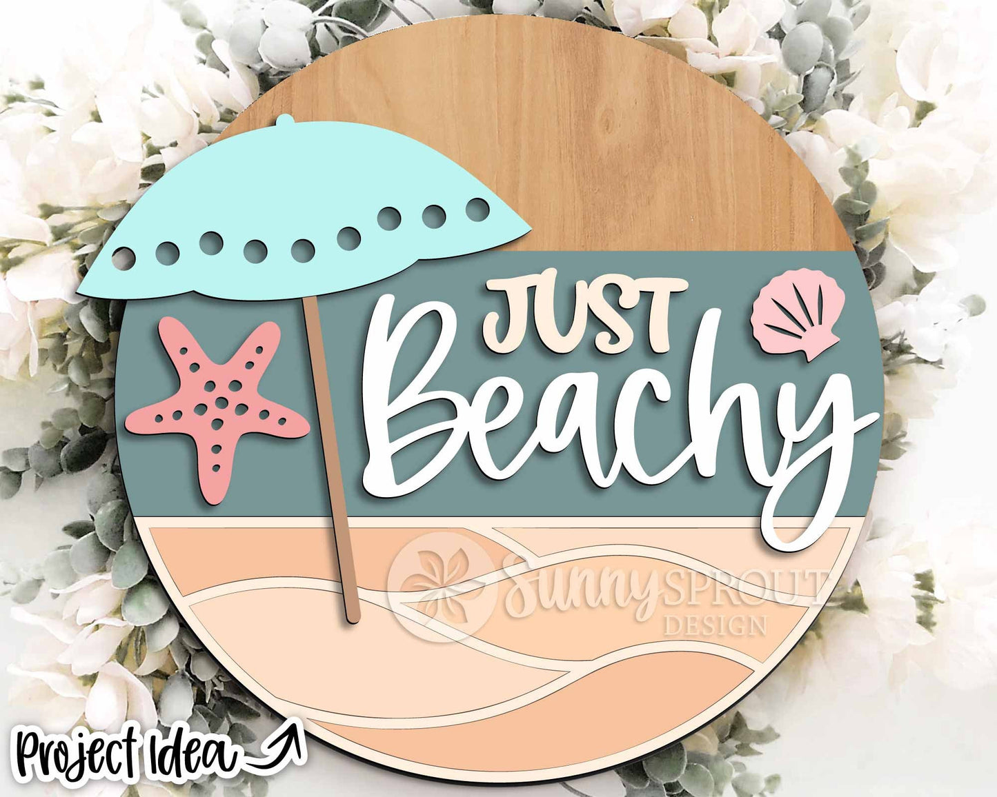Just Beachy Umbrella Sign, Digital download, SVG Laser cut file, Cricut, Round door hanger wall art design, Ocean coastal decor