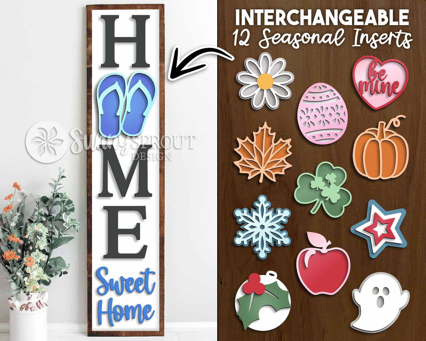 Home Sweet Home Interchangeable Graphics Porch Sign, Digital download, Seasonal vertical porch leaner svg, Glowforge laser file, Cricut