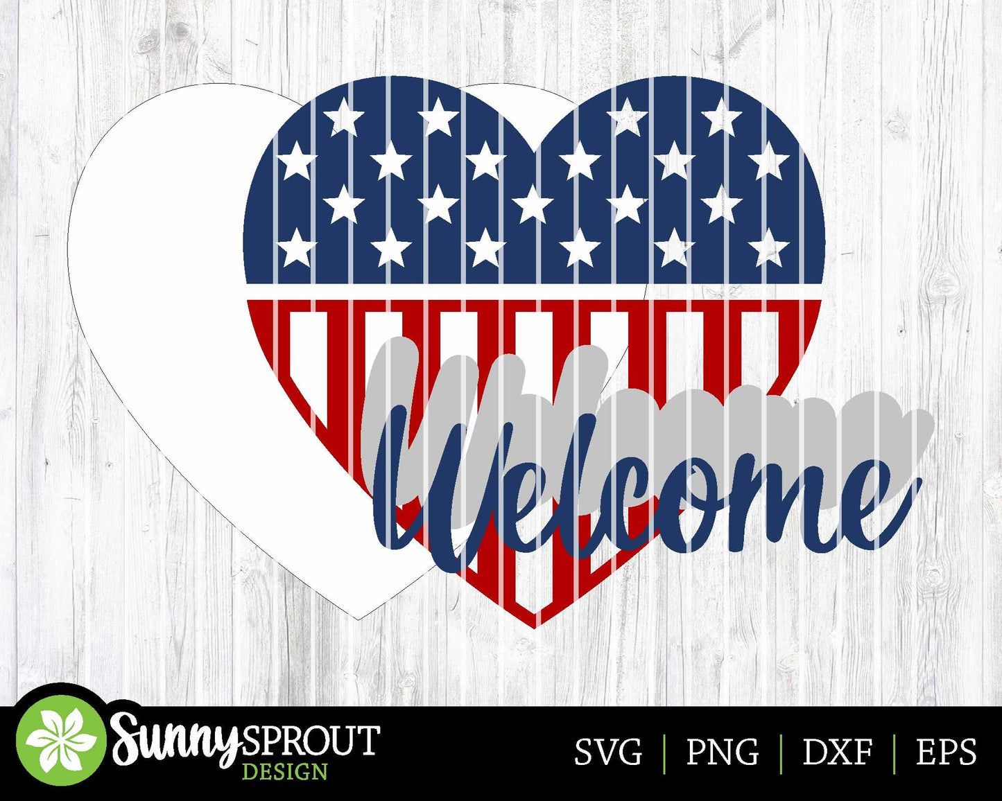 Welcome American Flag Heart Sign, Digital Download, SVG Laser Cut File, Cricut, Door Hanger Design, Patriotic 4th of July Decor