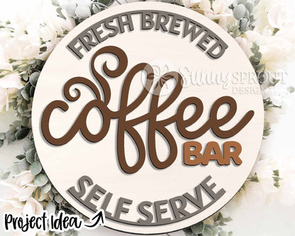 Coffee Bar Fresh Brewed Self Serve Sign, Digital Download, SVG Laser Cut File, Cricut, Kitchen Office Round Door Hanger Design