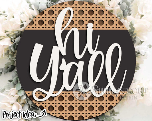 Hi Y'all Rattan Sign, Digital Download, SVG Laser Cut File, Cricut, Modern Farmhouse Round Door Hanger Design