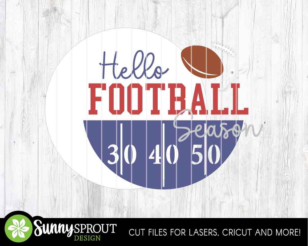 Hello Football Season Sign, Digital Download, SVG Laser Cut File, Cricut, Door Hanger Design, Sports Decor
