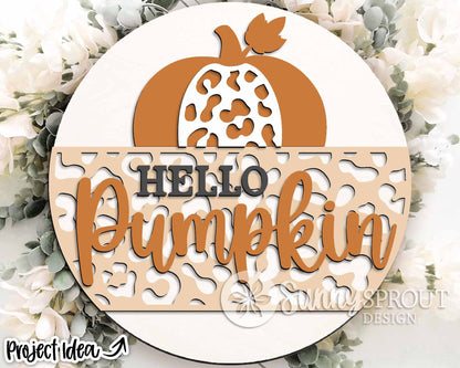 Hello Pumpkin Leopard Print Sign, Digital Download, SVG Laser Cut File, Cricut, Round Fall Door Hanger Design