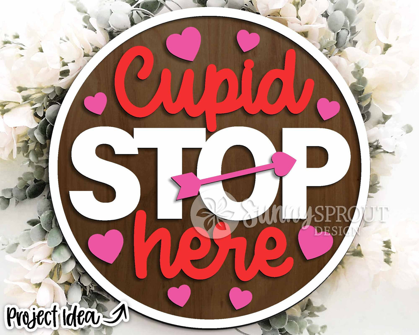 Cupid Stop Here Heart Sign, Digital Download, SVG Laser Cut File, Cricut, Round Door Hanger Wall Art Design, Valentine's Day Decor
