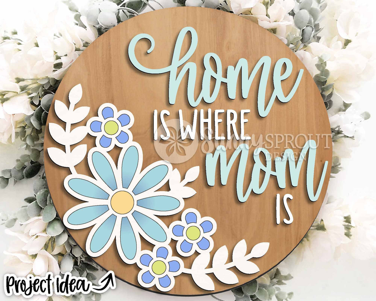 Home Is Where Mom Is Floral Sign, Digital download, SVG Laser cut file, Cricut, Round door hanger design, Mother's Day Spring decor
