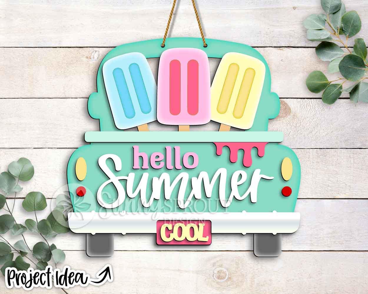 Hello Summer Popsicle Old Truck Sign, Digital download, SVG laser cut file, Cricut, Farmhouse door hanger design, Beach house decor