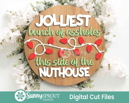 Jolliest Assholes Lights Sign, Digital Download, SVG Laser Cut File, Cricut, Round Door Hanger Design, Funny Christmas Decor
