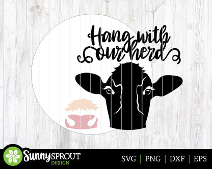 Hang With Our Herd Cow Head Sign, Digital download, SVG Laser cut file, Cricut, Round door hanger design, Farm animal decor