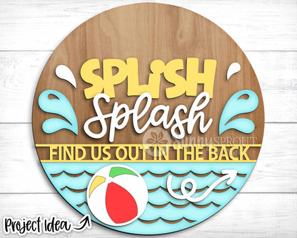 Splish Splash Out in Back Pool Sign, Digital Download, SVG Laser Cut File, Cricut, Summer Round Door Hanger Design