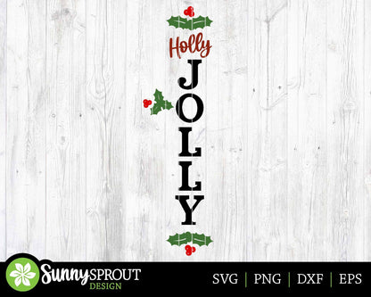 Holly Jolly Vertical Porch Sign, Digital download, SVG laser cut file, Cricut, Christmas welcome door leaner design