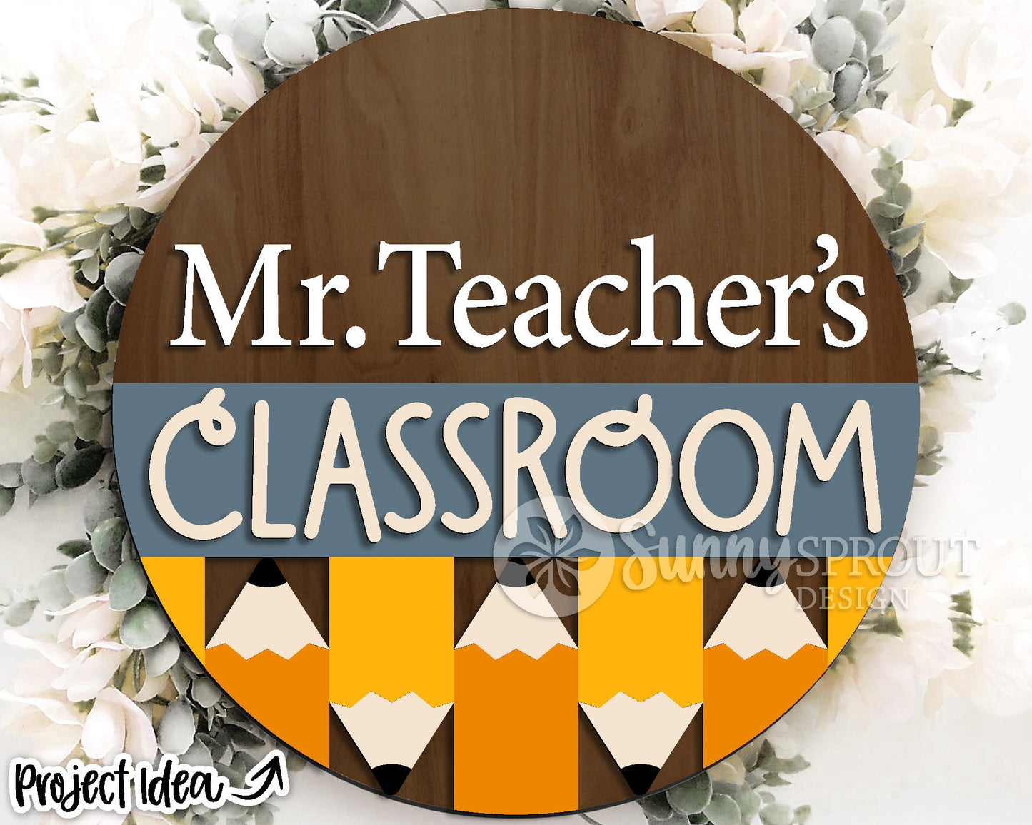 Classroom Pencil Teacher Name Sign, Digital download, SVG Laser cut file, Cricut, Round door hanger design, Personalize school decor