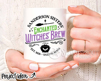 Sanderson Sisters Enchanted Witches Brew SVG, Cricut cut file, Silhouette, Round door sign design, Halloween decor