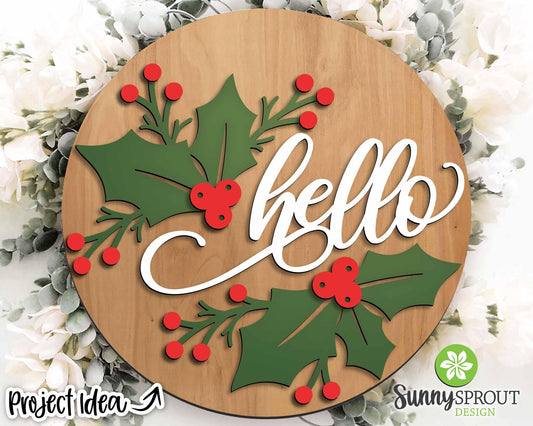 Hello Holly Leaves & Berries Sign, Digital Download, SVG Laser Cut File, Cricut, Round Door Hanger Design, Christmas Decor