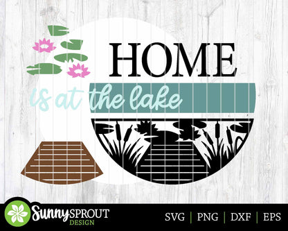 Home Is at the Lake Sign, Digital download, SVG Laser cut file, Cricut, Round door hanger design, Camping cabin lake house decor