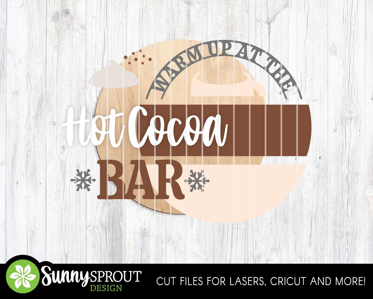 Warm Up At The Hot Cocoa Bar Sign, Round door hanger svg, Glowforge laser cut file, Cricut, Christmas holiday sign, Hot chocolate mug svg