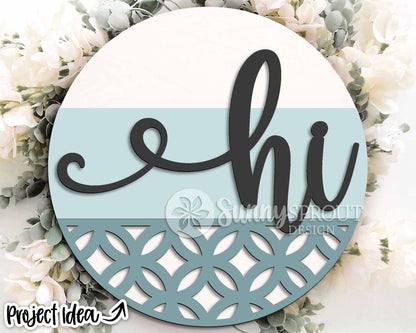 Hi Modern Geometric Sign, Digital Download, SVG Laser Cut File, Cricut, Farmhouse Round Door Hanger Design