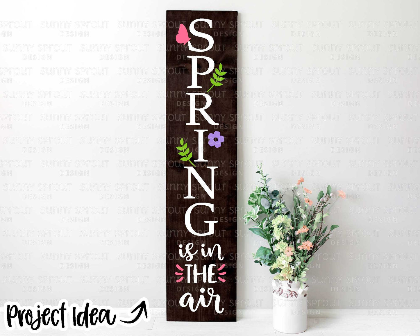 Spring Is In The Air Porch Sign, Digital download, SVG Cricut cut file, Silhouette, Front door leaner design