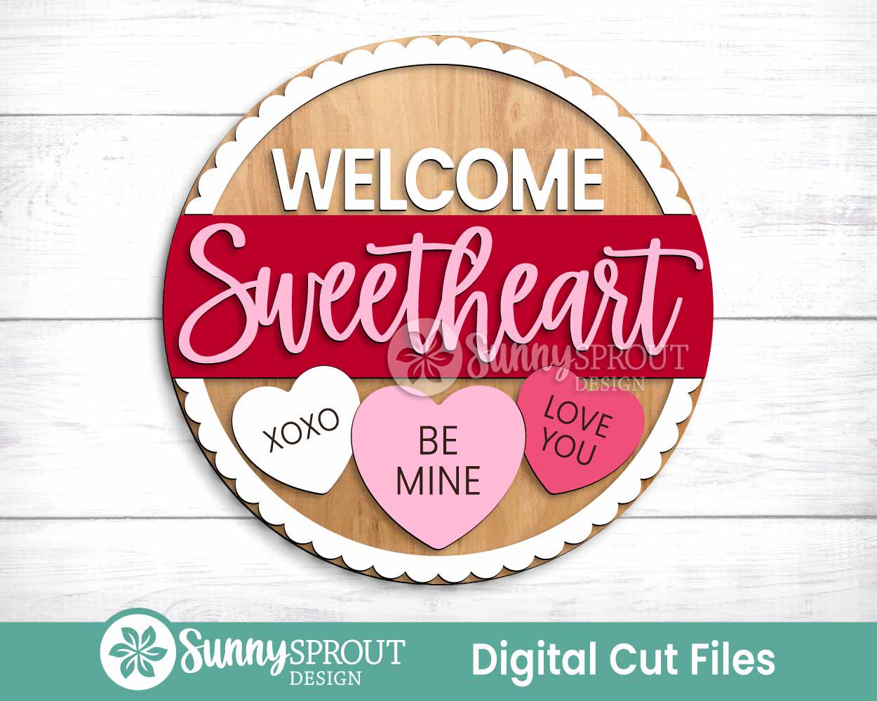 Welcome Sweetheart Conversation Hearts Sign, Digital Download, SVG Laser Cut File, Cricut, Round Door Hanger Design, Valentine's Day Decor