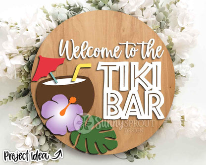 Welcome to The Tiki Bar Sign, Digital Download, SVG Laser Cut File, Cricut, Summer Patio Round Door Hanger Design