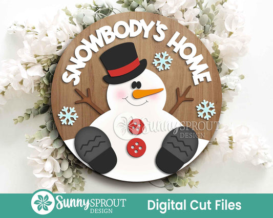 Snowbody's Home Snowman Sign File, Glowforge laser cut file, Cricut SVG, Round door hanger SVG, Christmas holiday sign, Funny winter decor