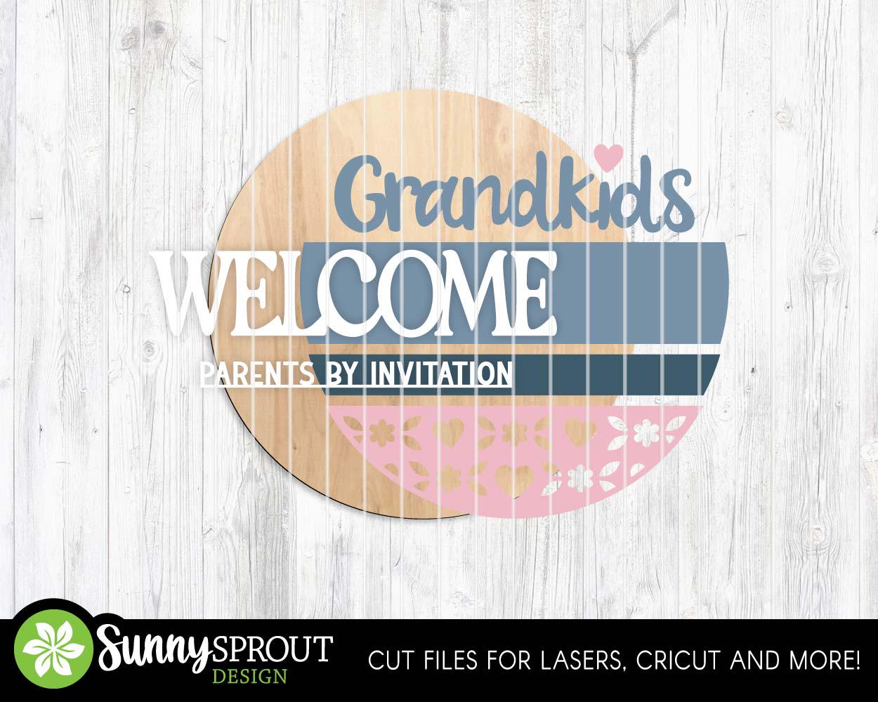 Grandkids Welcome Parents by Invite Sign, Digital Download, SVG Laser Cut File, Cricut, Grandparent Round Door Hanger Design