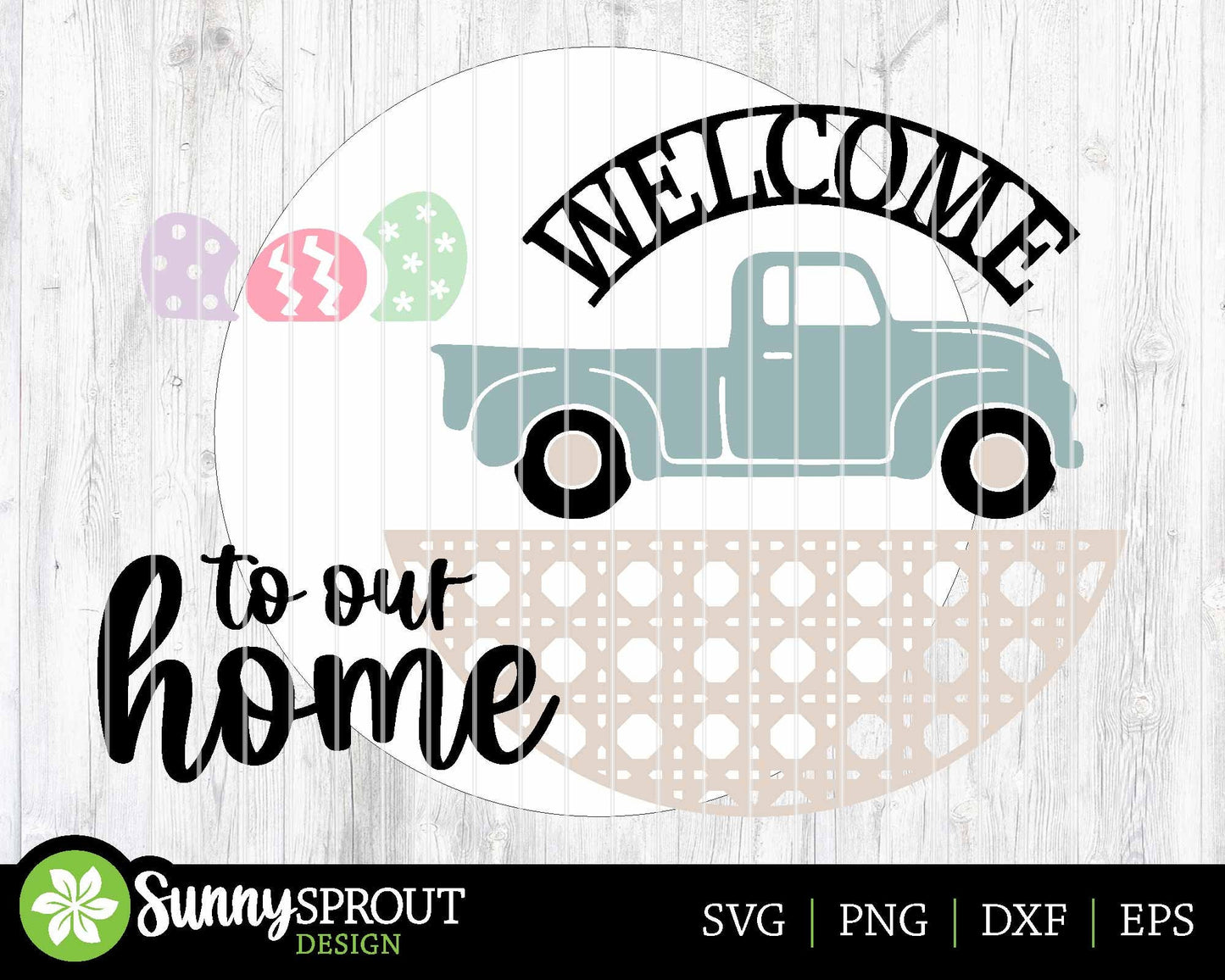 Welcome To Our Home Egg Truck Sign, Digital download, SVG laser cut file, Cricut, Round door hanger design, Farmhouse Easter decor