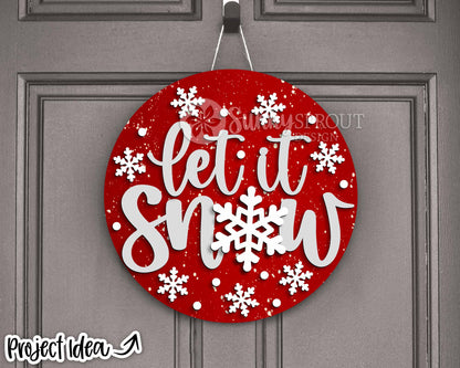 Let It Snow Snowflake Sign, Round door hanger svg, Christmas holiday sign, Glowforge laser cut file, Cricut, Winter decor