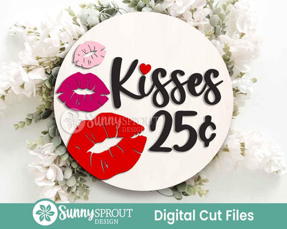 Kisses 25 Cents Sign, Digital Download, SVG Laser Cut File, Cricut, Round Door Hanger Wall Art Design, Valentine's Day Decor