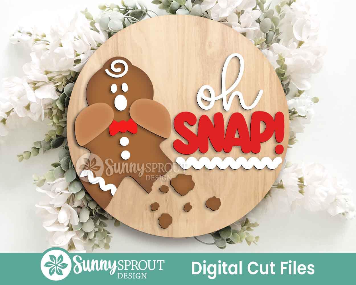 Oh Snap Gingerbread Man Sign, Digital Download, SVG Laser Cut File, Cricut, Round Door Hanger Design, Funny Christmas Decor