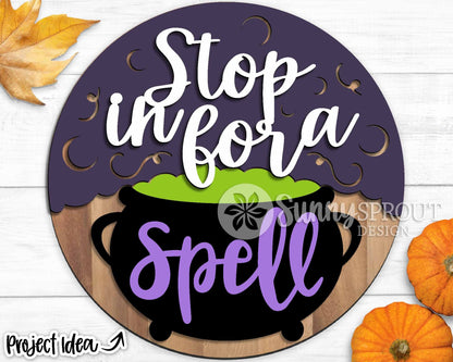 Stop In For A Spell Witch Cauldron Sign, Digital Download, SVG Laser Cut File, Cricut, Round Halloween Door Hanger Design