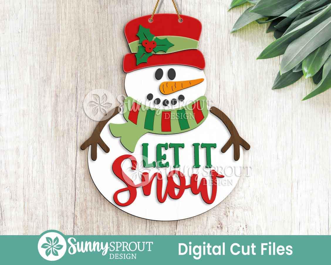 Let It Snow Snowman Sign, Digital download, SVG laser cut file, Cricut, Door hanger design, Winter Christmas decor